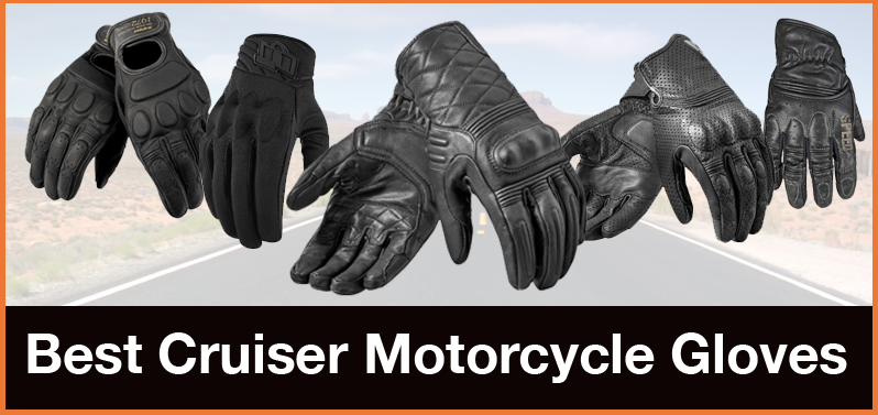 best cruiser motorcycle gloves